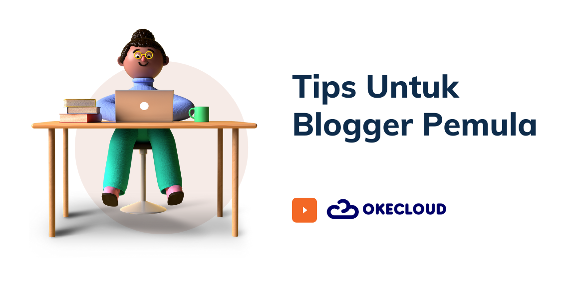 tips untuk blogger pemula